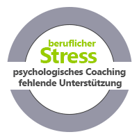 Berufsstress psychologisches Coaching Arbeitsplatz Unsicherheit