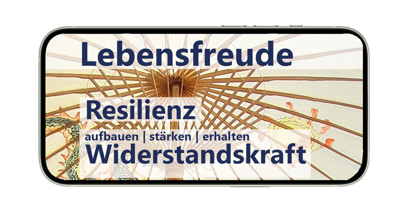 Lebensfreude Resilienz und Widerstandskraft aufbauen, stärken, erhalten Jürgen Junker Diplom Psychologe Aschaffenburg