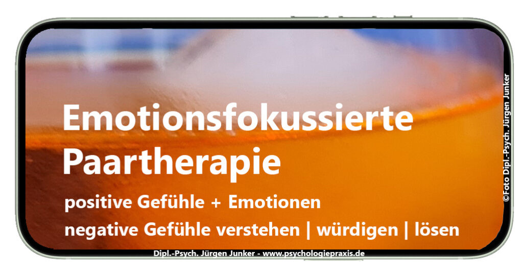 Emotionsfokussierte Paartherapie Aschaffenburg - Paarberatung, Paarcoaching, Paartherapie und Psychotherapie nach HPG bei Paarproblemen Jürgen Junker Diplom Psychologe Aschaffenburg