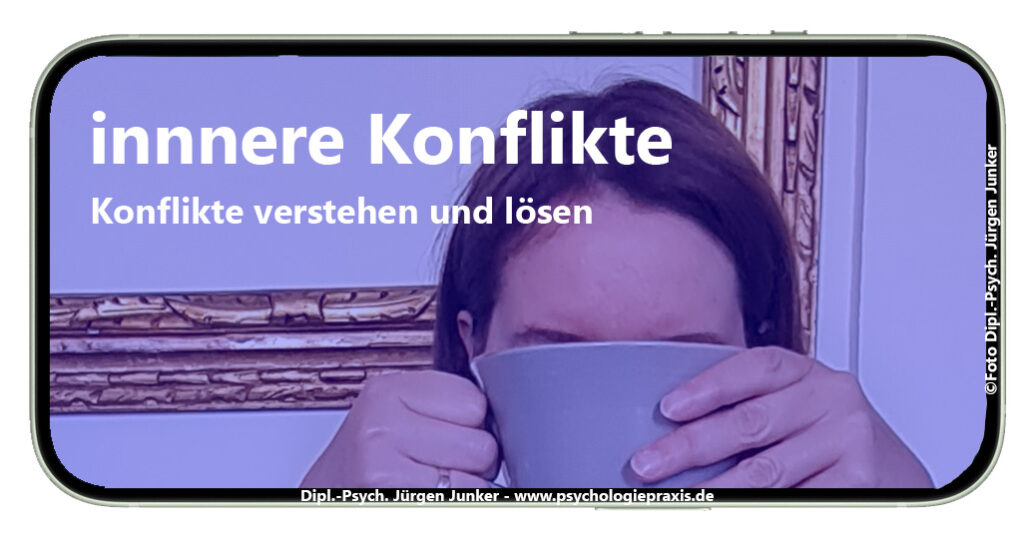 innere Konflikte verstehen und lösen in Aschaffenburg stärken Sie Ihr Konflikt-Know-how Konflikte souverän lösen Konflikttraining, Konfliktcoaching Aschaffenburg Konfliktmanagement Coaching Konfliktlösung Konflikte bearbeiten und lösen Diplom Psychologe Jürgen Junker Aschaffenburg