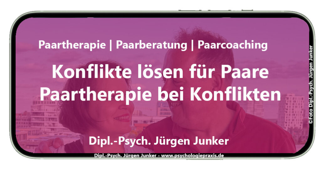 Konflikte lösen für Paare, Paartherapie bei Konflikten, stärken Sie Ihr Konflikt-Know-how Konflikte souverän lösen Konflikttraining, Konfliktcoaching Aschaffenburg Konfliktmanagement Coaching Konfliktlösung Konflikte bearbeiten und lösen Diplom Psychologe Jürgen Junker Aschaffenburg